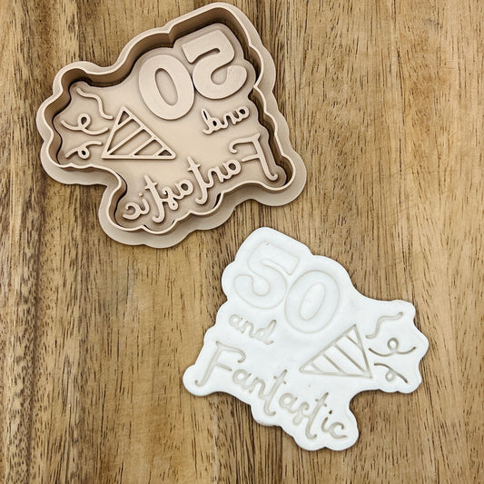 50th Birthday Cookie Cutter - 50 and Fantastic - Gingerbread and Embosser Fondant Cutout