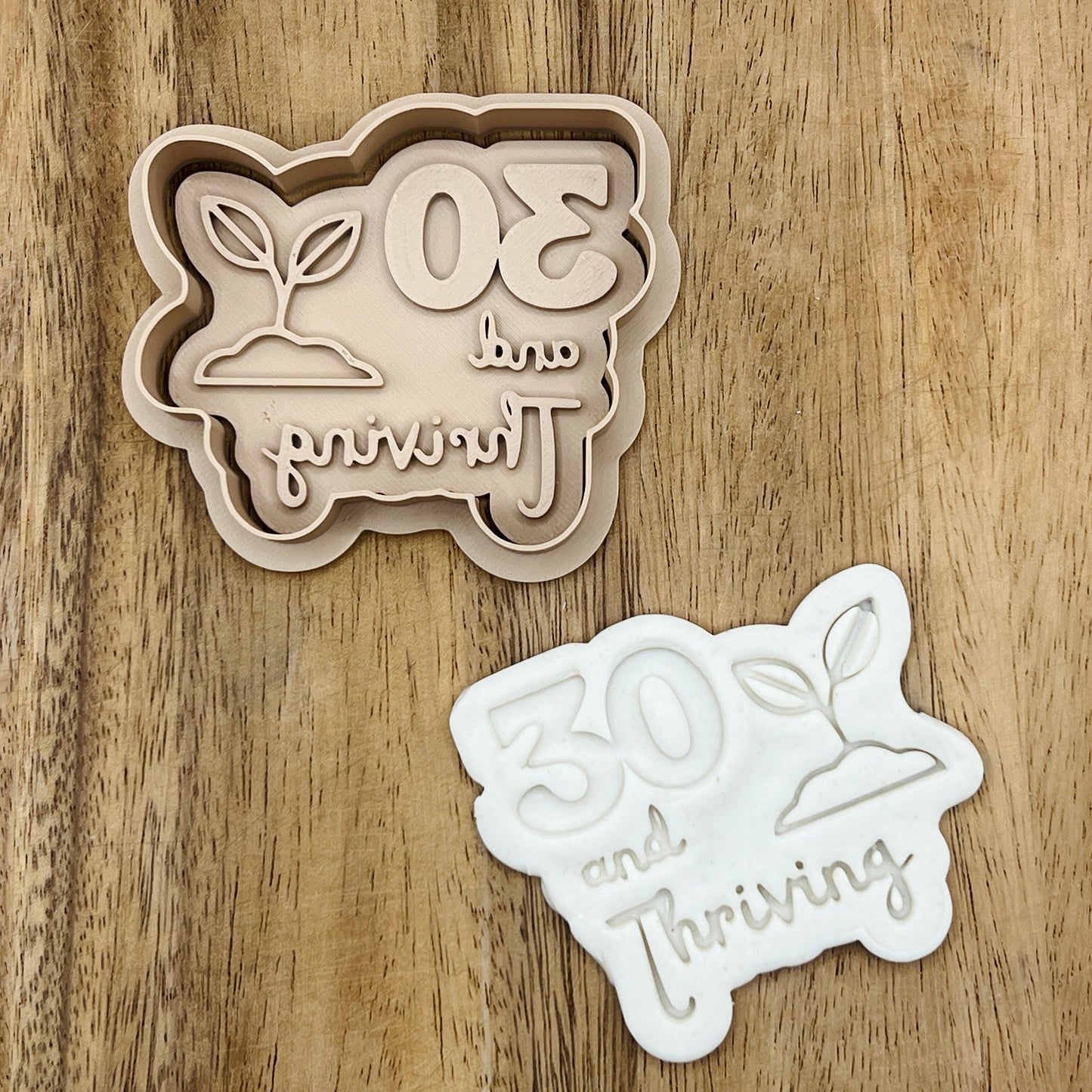 30th Birthday Cookie Cutter - 30 and Thriving - Gingerbread and Embosser Fondant Cutout